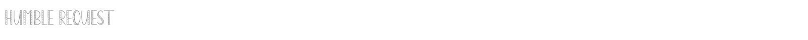 Humble Request font preview